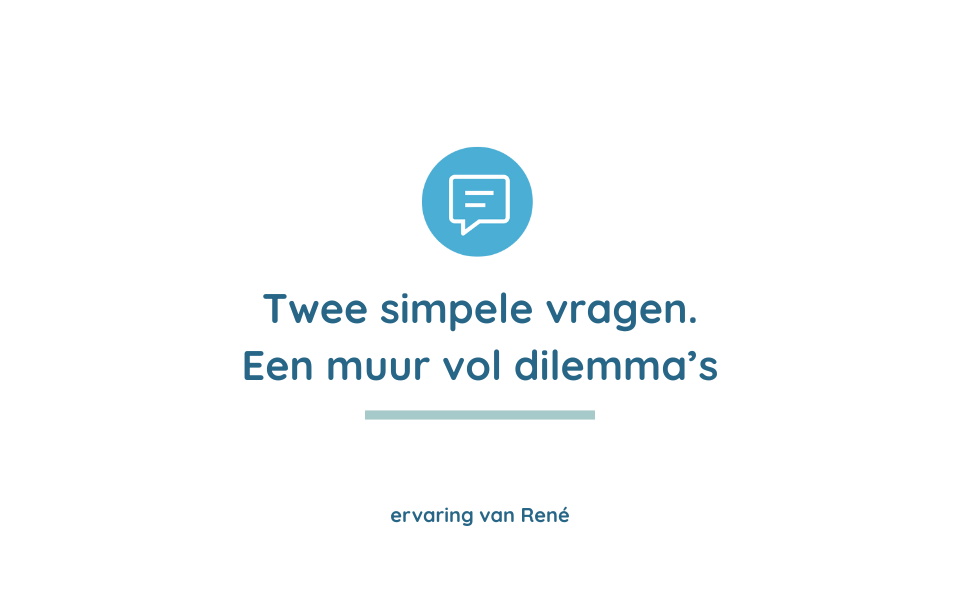 ervaring twee simpele vragen